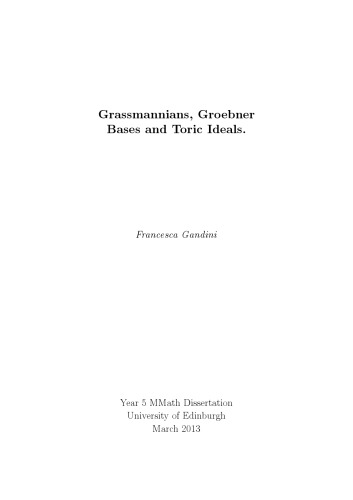 Grassmannians, Groebner Bases and Toric Ideals