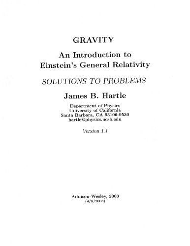 Gravity: An Introduction to Einstein’s General Relativity; Solutions to Problems