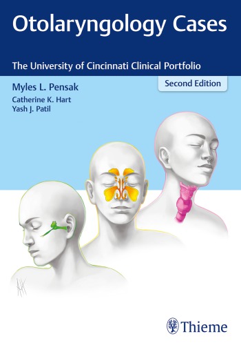 Otolaryngology Cases: The University of Cincinnati Clinical Portfolio