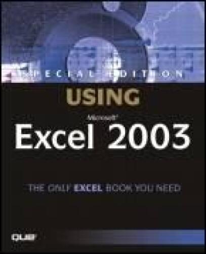 Special Edition Using Microsoft Office Excel 2003 