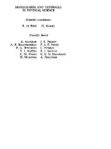 On Manifolds With Affine Connection and the Theory of General Relativity (Monographs and Textbooks in Physical Science)