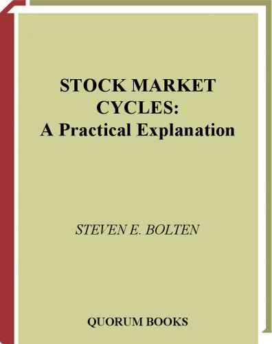 Stock Market Cycles: A Practical Explanation