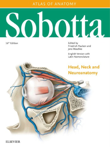 Sobotta Atlas of Anatomy Head, Neck and Neuroanatomy