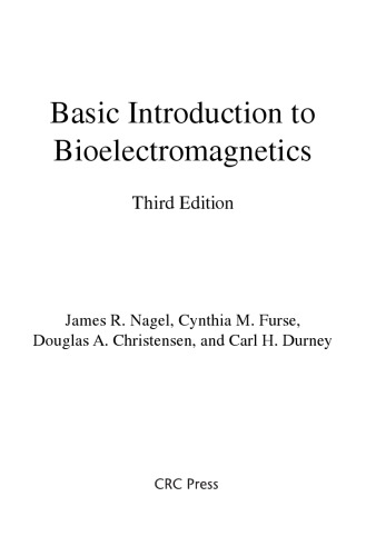 Basic Introduction to  Bioelectromagnetics [3rd ed.]