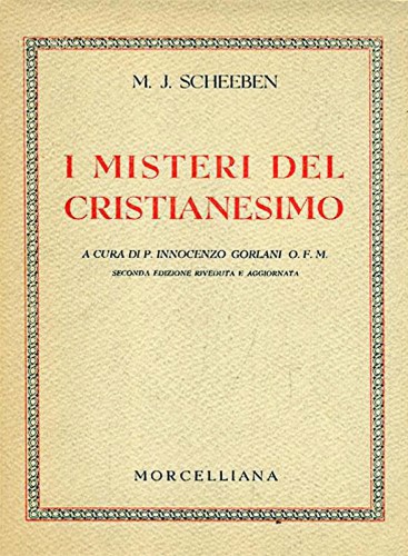 I Misteri del Cristianesimo