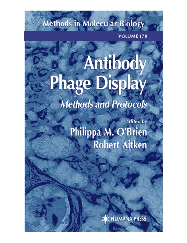 Antibody Phage Display: Methods and Protocols