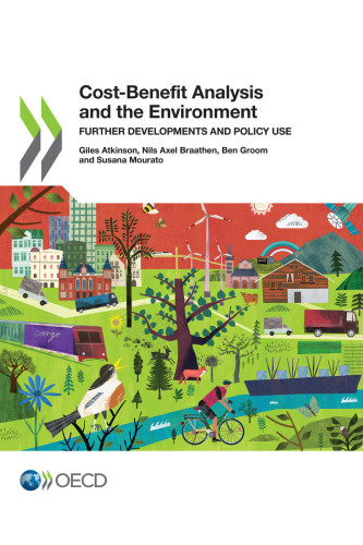 Cost-benefit analysis and the environment : further developments and policy use