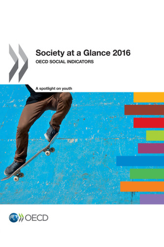 SOCIETY AT A GLANCE : oecd social indicators 2016.