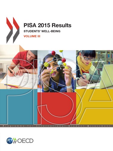 PISA 2015 ErgebnissenVolume 3, Students’ well-being : what it is and how it can be measured