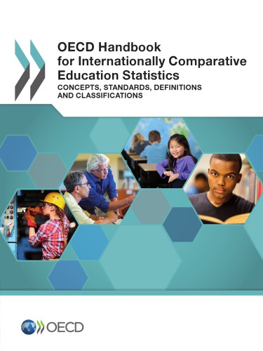 OECD handbook for internationally comparative education : concepts, standards, definitions and classifications