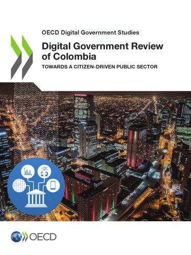 Digital Government Review of Colombia - Towards a Citizen-Driven Public Sector