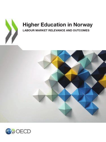 Higher Education in Norway - Labour Market Relevance and Outcomes