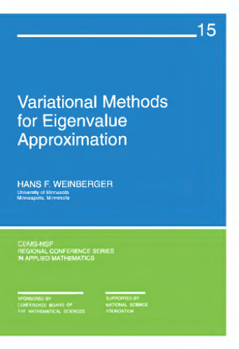 Variational Methods for Eigenvalue Approximation (CBMS-NSF Regional Conference Series in Applied Mathematics)