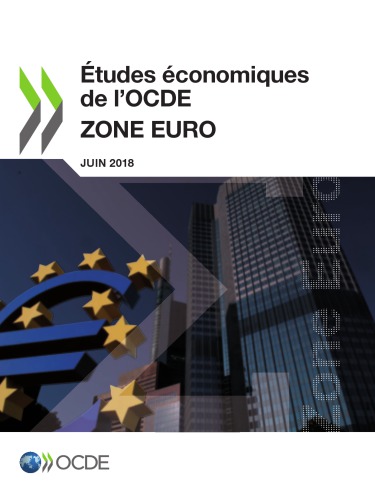 Études économiques de l’OCDE : Zone Euro 2018