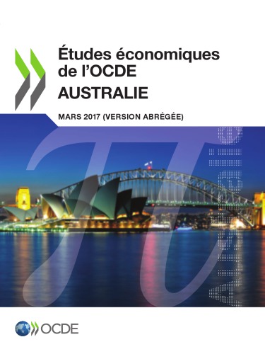 Études économiques de l’OCDE : Australie 2017 (version abrégée)