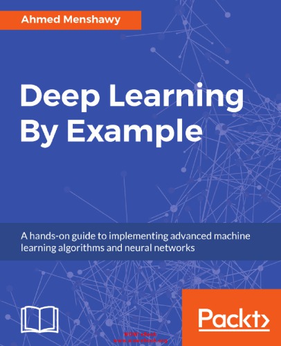 Deep Learning By Example