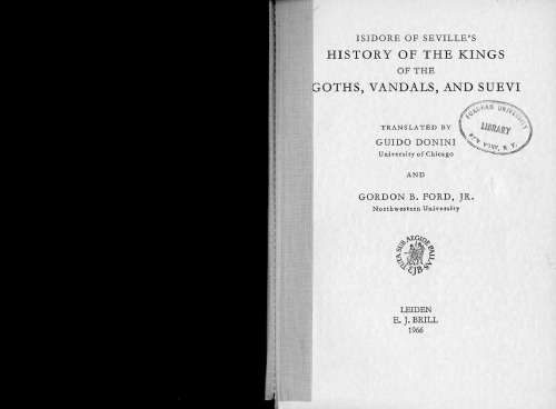 Isidore of Seville's History of the Goths, Vandals, and Suevi