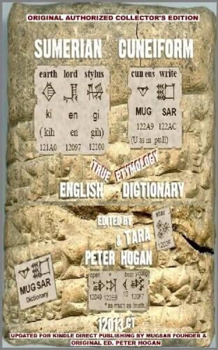 Sumerian Cuneiform Dictionary Mugsar: Collector’s Edition