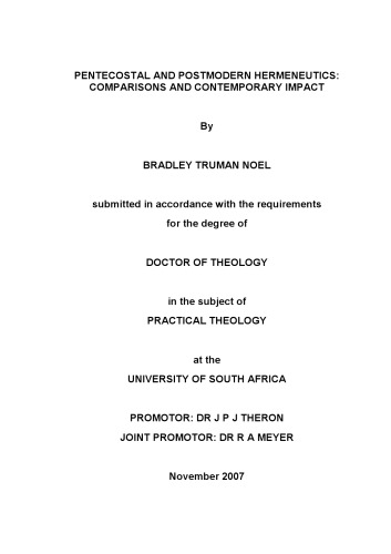 Pentecostal and postmodern hermeneutics : comparisons and contemporary impact