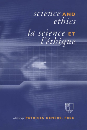 Science and Ethics / La Science et l’Éthique