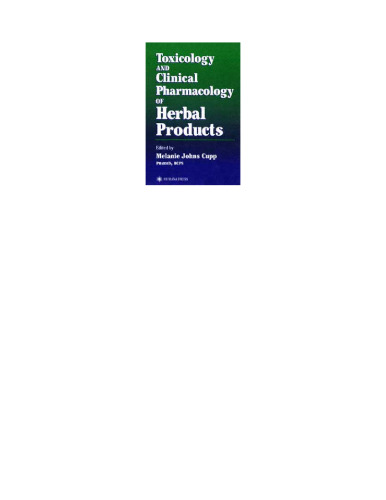 Toxicology and Clinical Pharmacology of Herbal Products (Forensic Science and Medicine)