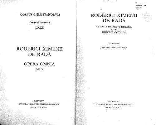 Opera omnia. Historia de rebus Hispaniae, sive historia gothica