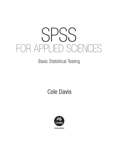 SPSS for Applied Sciences. Basic Statistical Testing