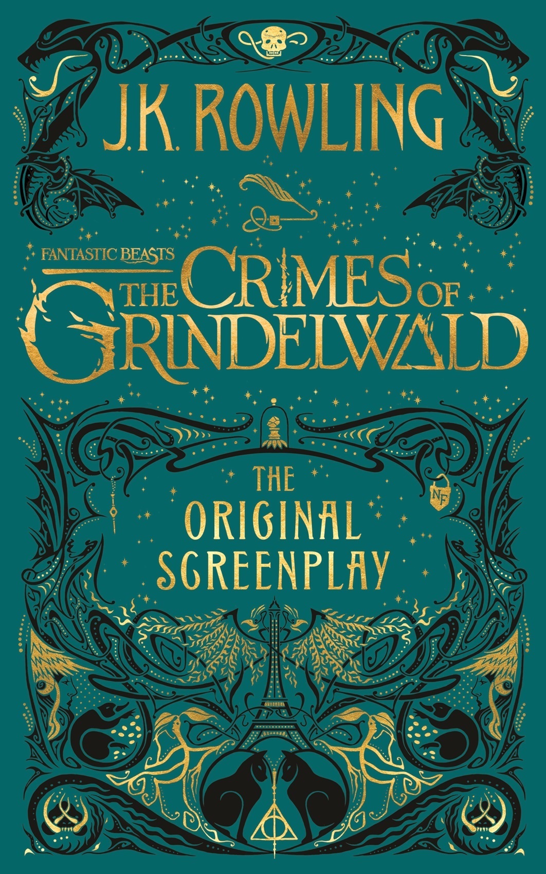 Fantastic Beasts: The Crimes of Grindelwald - the Original Screenplay