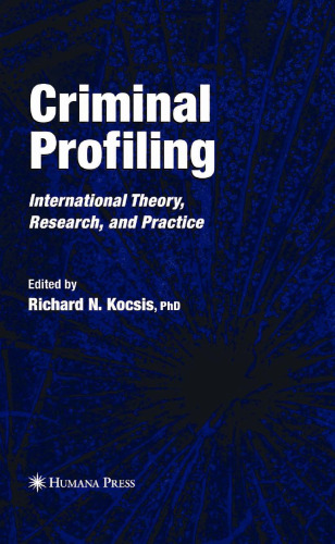 Criminal Profiling: International Theory, Research, and Practice