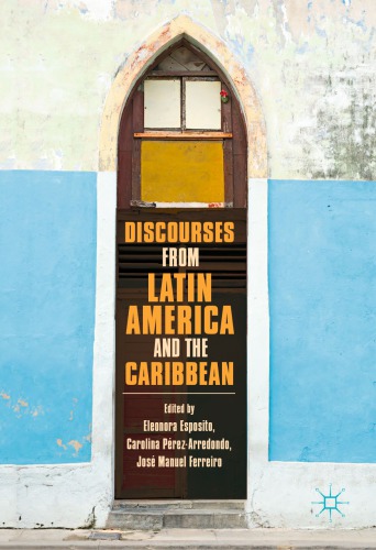 Discourses from Latin America and the Caribbean: Current Concepts and Challenges