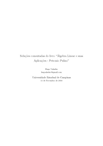 Soluções comentadas do livro ’ Álgebra Linear e suas Aplicações - Petronio Pulino ’