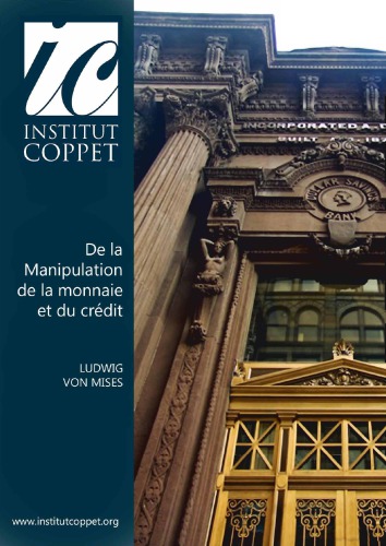 De la manipulation de la monnaie et du crédit