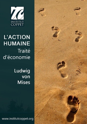 L’action humaine : traité d’économie