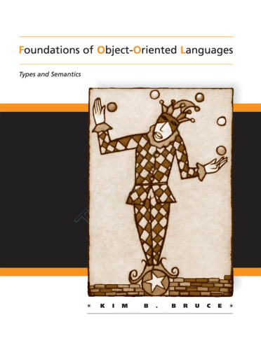 Foundations of Object-Oriented Languages: Types and Semantics