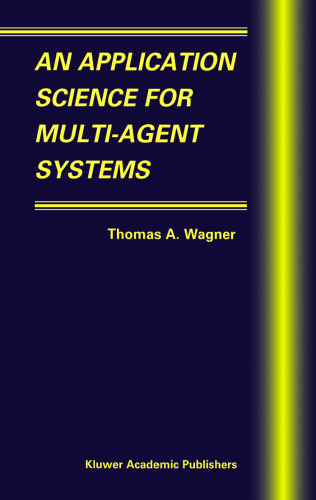 Conflicting Agents - Conflict Management in Multi-Agent Systems (Multiagent Systems, Artificial Societies, and Simulated Organizations Volume 1)