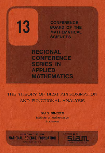 The Theory of Best Approximation and Functional Analysis (Regional Conference Series in Applied Mathematics - Vol 13)