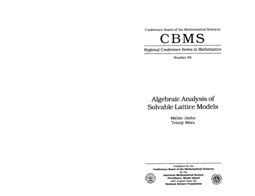 Algebraic Analysis of Solvable Lattice Models (Cbms Regional Conference Series in Mathematics)