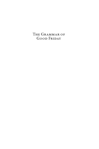 The Grammar of Good Friday: Macaronic Sermons of Late Medieval England