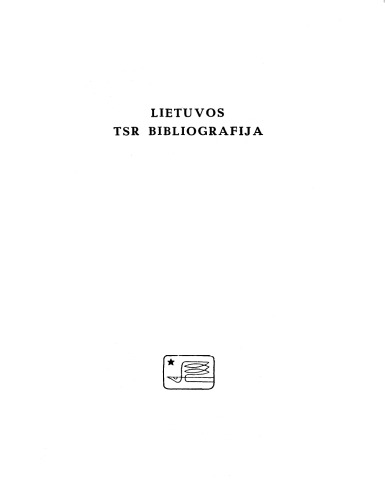 Lietuvos bibliografija = The bibliography of Lithuania = Litauische Bibliographie. Serija A: Knygos lietuvių kalba = Books in Lithuania = Litauische Bücher. T.1: 1547-1861