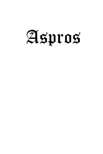 Aspros - Crônicas de um Espírito Livre