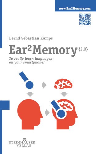 Ear2Memory: Really learning languages on your smartphone!