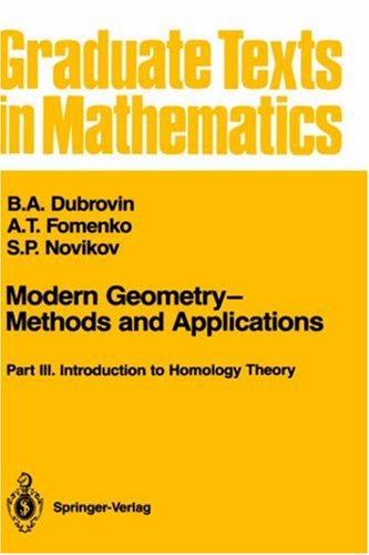 Modern Geometry - Methods and Applications: Part 3: Introduction to Homology Theory