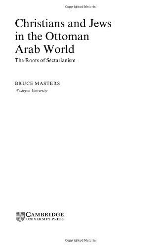 Christians and Jews in the Ottoman Arab World: The Roots of Sectarianism