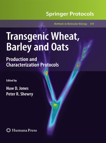 Transgenic Wheat, Barley and Oats: Production and Characterization Protocols