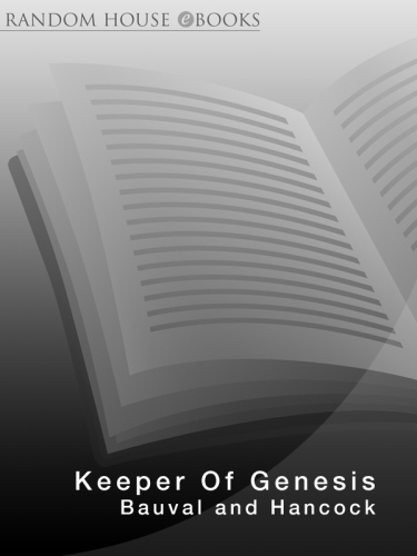 Keeper Of Genesis: A Quest for the Hidden Legacy of Mankind