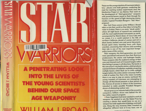 Star Warriors: A Penetrating Look Into the Lives of the Young Scientists Behind Our Space Age Weaponry