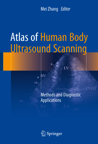 Atlas of Human Body Ultrasound Scanning: Methods and Diagnostic Applications