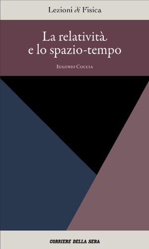 La relatività e lo spazio-tempo