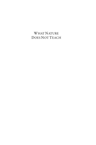 What Nature Does Not Teach: Didactic Literature in the Medieval and Early-Modern Periods