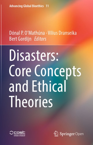 Disasters: Core Concepts and Ethical Theories